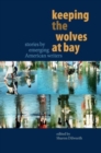 Image for Keeping the Wolves at Bay