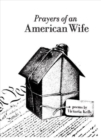 Image for Prayers of an American Wife