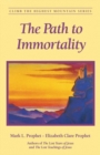 Image for The Path to Immortality