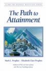 Image for The Path to Attainment