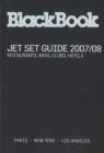 Image for BLACK BOOK GUIDE TO JET SET 2007