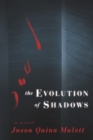Image for The Evolution of Shadows
