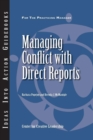 Image for Managing conflict with direct reports : no. 418
