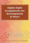 Image for Eighty-Eight Assignments for Development in Place