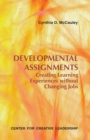 Image for Developmental Assignments: Creating Learning Experiences Without Changing Jobs : stock no. 189