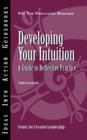 Image for Developing Your Intuition