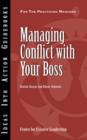 Image for Managing Conflict with Your Boss