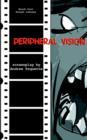 Image for Peripheral Vision : The Screenplay