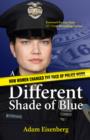 Image for A different shade of blue: how women changed the face of police work