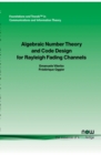 Image for Algebraic Number Theory and Code Design for Rayleigh Fading Channels