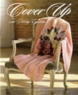 Image for Cover Up with Nicky Epstein : Knitted Afghans from Her Personal Collection