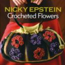Image for Nicky Epstein Crocheted Flowers
