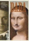 Image for Dada  : Zèurich, Berlin, Hanover, Cologne, New York, Paris