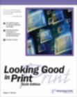 Image for Looking Good in Print 6e