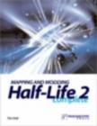 Image for Mapping and  Modding Half Life 2 Complete