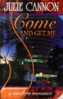 Image for Come and Get ME