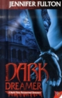 Image for Dark dreamer  : a dark vista romance