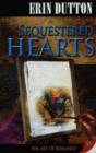 Image for Sequestered Hearts