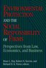 Image for Environmental Protection and the Social Responsibility of Firms