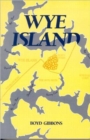 Image for Wye Island