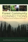 Image for Forest Community Connections : Implications for Research, Management, and Governance