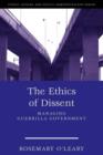 Image for The Ethics of Dissent : Managing Guerrilla Government