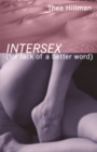 Image for Intersex (For Lack of a Better Word)
