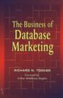 Image for The Business of Database Marketing
