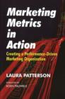 Image for Marketing Metrics in Action
