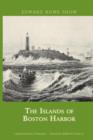 Image for Islands of Boston Harbor