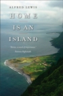 Image for Home Is an Island : A Novel