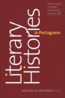 Image for Literary Histories in Portuguese