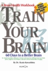 Image for Train Your Brain : 60 Days to a Better Brain