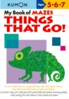 Image for My Book Of Mazes: Things That Go!