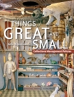 Image for Things Great and Small