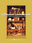 Image for Collection Conundrums : Solving Collections Management Mysteries