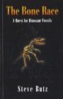 Image for Bone Race : A Quest for Dinosaur Fossils