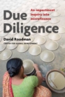 Image for Due diligence: an impertinent inquiry into microfinance
