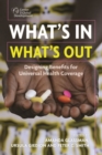 Image for What&#39;s In, What&#39;s Out : Designing Benefits for Universal Health Coverage