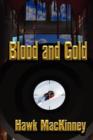 Image for Blood and Gold