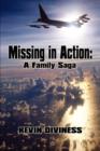 Image for Missing in Action : A Family Saga