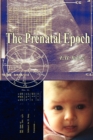 Image for The Prenatal Epoch