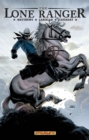 Image for The Lone Ranger Volume 2: Lines Not Crossed