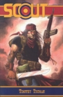 Image for Tim Truman&#39;s Scout Volume 1