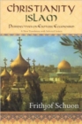 Image for Christianity/Islam : Perspectives on Esoteric Ecumenism a New Translation with Selected Letters