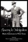 Image for Slavery to Integration : Black Americans in West Texas