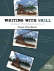 Image for Writing With Skill, Level 2: Student Workbook