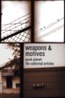 Image for Weapons And Motives