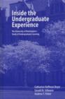 Image for Inside the Undergraduate Experience : The University of Washington&#39;s Study of Undergraduate Learning