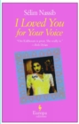 Image for I loved you for your voice